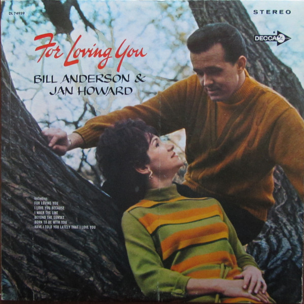Bill Anderson And Jan Howard* - For Loving You (LP, Album, Pin)
