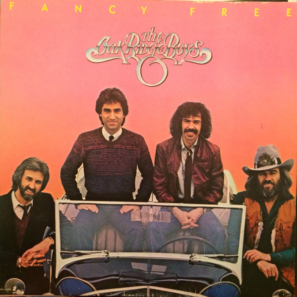 The Oak Ridge Boys - Fancy Free (LP, Album, Club)