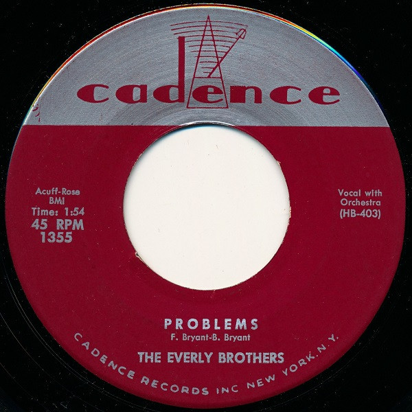 The Everly Brothers* - Problems (7", Single, Scr)