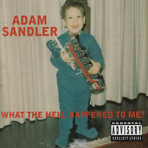 Adam Sandler - What The Hell Happened To Me? (CD, Album)_3402329697