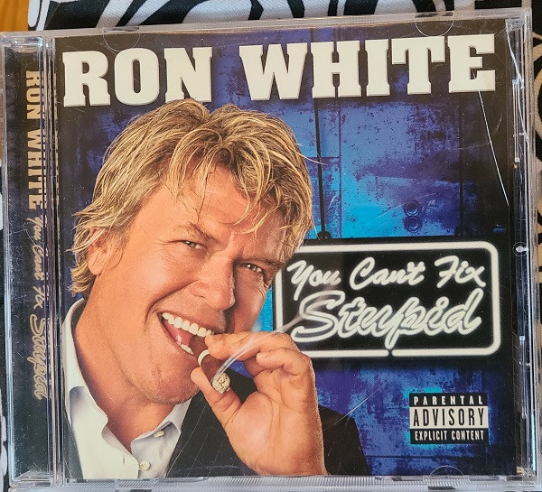 Ron White (4) - You Can't Fix Stupid (CD, Album, Enh)_3402329466