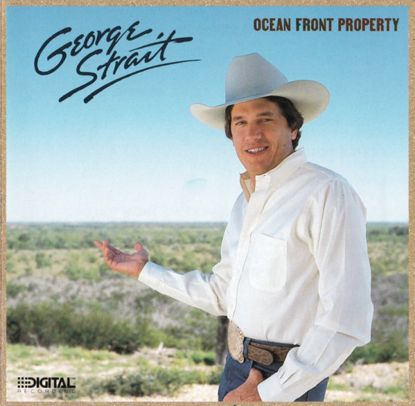 George Strait - Ocean Front Property (CD, Album)