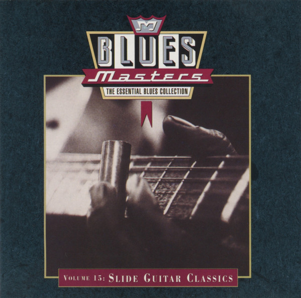 Various - Blues Masters, Volume 15: Slide Guitar Classics (CD, Comp)