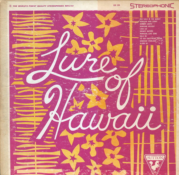 Unknown Artist - Lure Of Hawaii (LP)