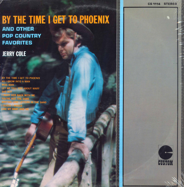 Jerry Cole - By The Time I Get To Phoenix And Other Pop Country Favorites (LP, Album)_3406817241