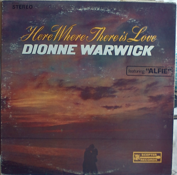 Dionne Warwick - Here Where There Is Love (LP, Album, Ter)