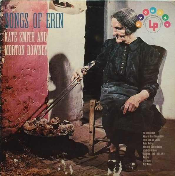 Kate Smith (2), Morton Downey - Songs Of Erin (LP, Comp, Mono)