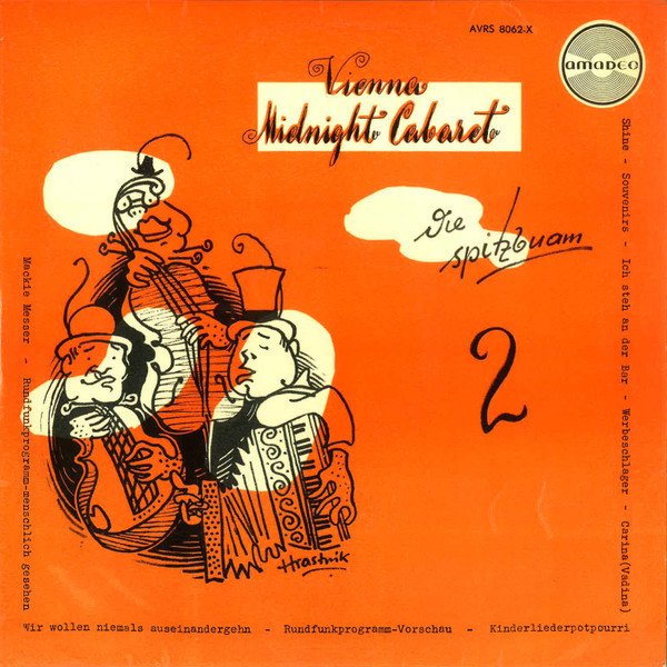 Die Spitzbuam* - Die Spitzbuam 2 (Vienna Midnight Cabaret) (10", Album)