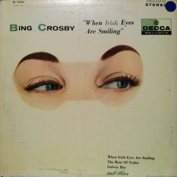 Bing Crosby - When Irish Eyes Are Smiling (LP, Album, RE, Pin)_3411645423