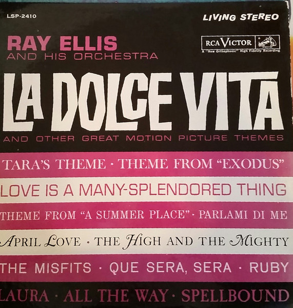 Ray Ellis And His Orchestra - La Dolce Vita And Other Great Motion Picture Themes (LP, Album)_3414346377