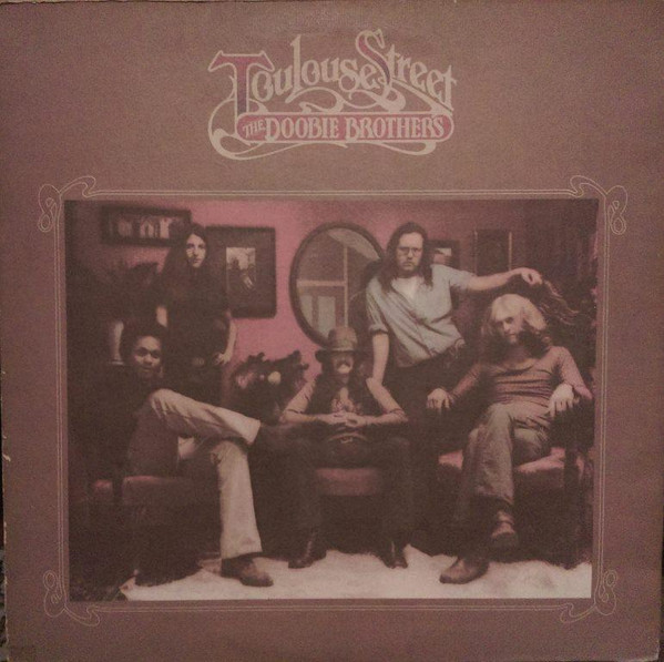 The Doobie Brothers - Toulouse Street (LP, Album, RE, Jac)