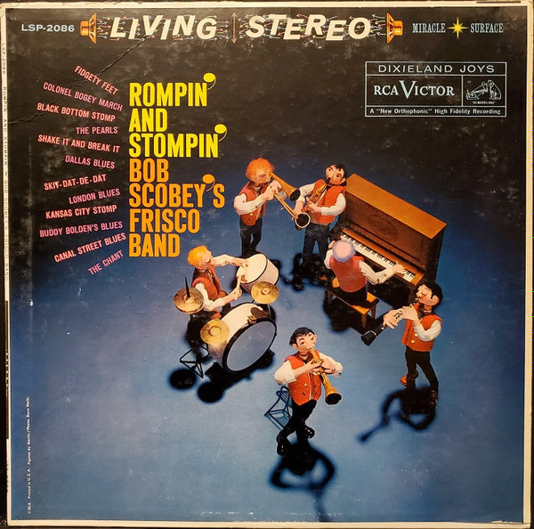 Bob Scobey's Frisco Jazz Band* - Rompin' And Stompin' (LP, Album)