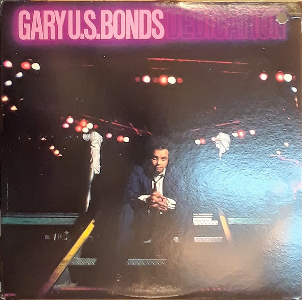 Gary U.S. Bonds - Dedication (LP, Album)