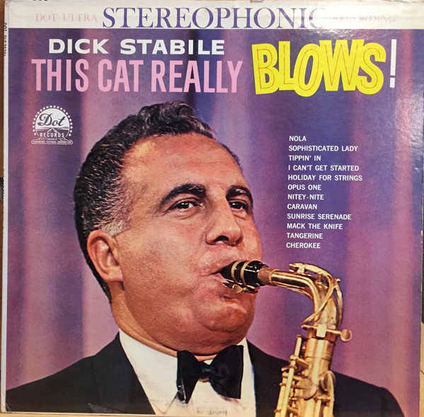 Dick Stabile - This Cat Really Blows! (LP, Album)