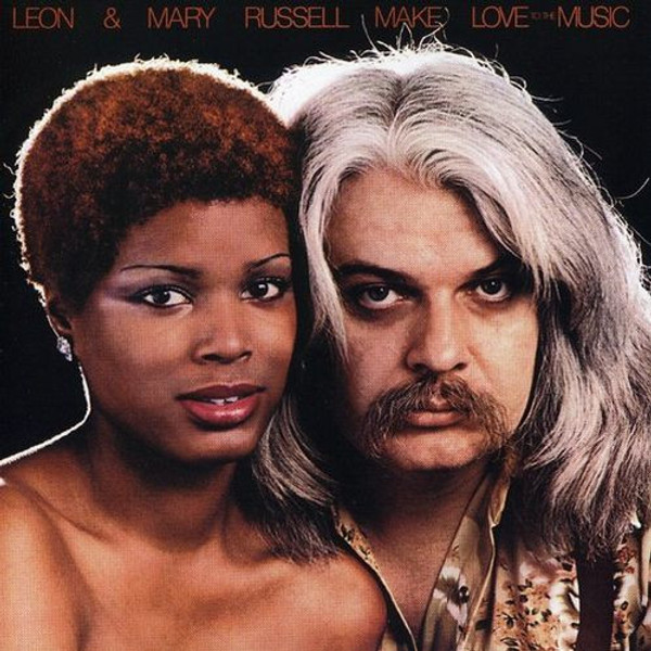 Leon & Mary Russell - Make Love To The Music (LP, Album, Los)
