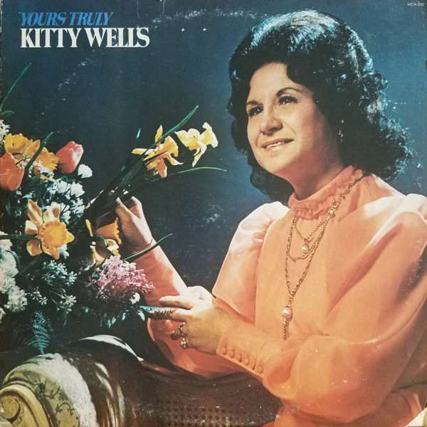 Kitty Wells - Yours Truly (LP, Album)_3425468772