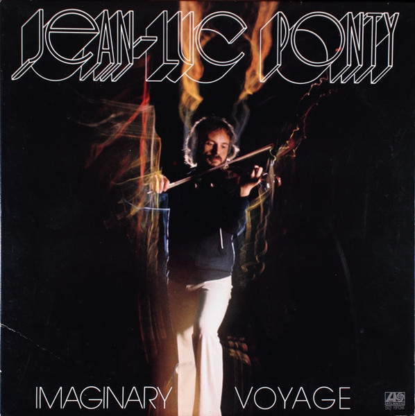 Jean-Luc Ponty - Imaginary Voyage (LP, Album, RE, SP )