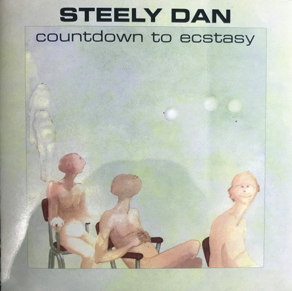 Steely Dan - Countdown To Ecstasy (CD, Album, Club, RE, RM)