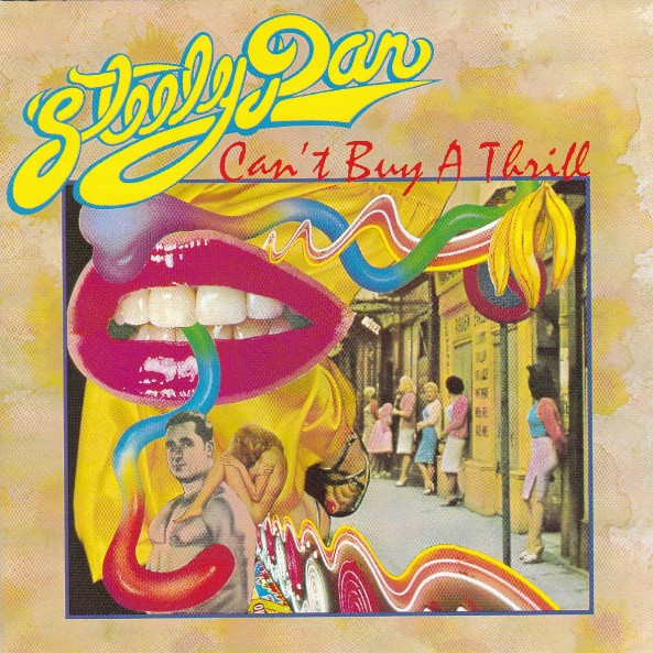 Steely Dan - Can't Buy A Thrill (CD, Album, RE, RM, Uni)