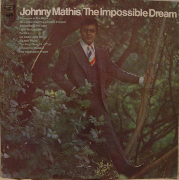 Johnny Mathis - The Impossible Dream (LP, Album, RE)_3434849073
