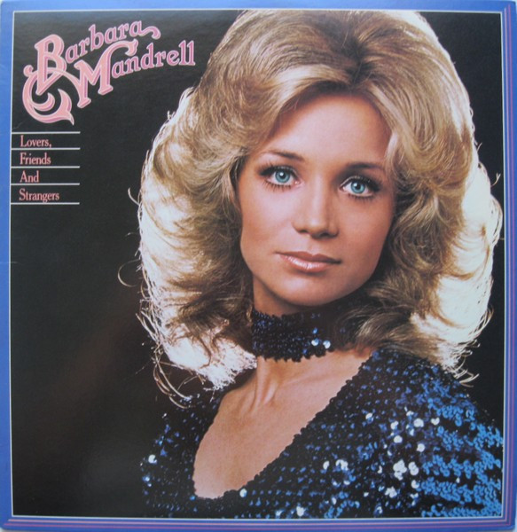Barbara Mandrell - Lovers, Friends And Strangers (LP, Album)_3434704659