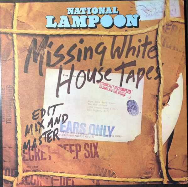 National Lampoon - The Missing White House Tapes (LP, Album, San)