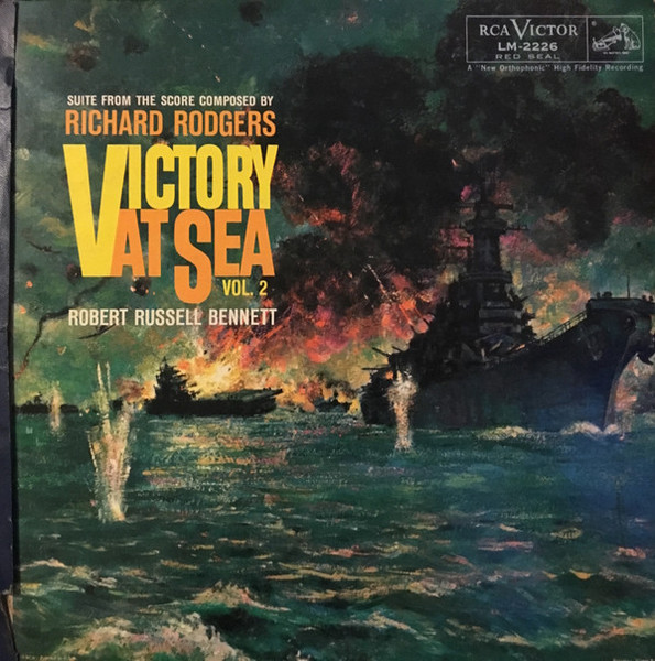 Richard Rodgers, Robert Russell Bennett - Victory At Sea Vol. 2 (LP, Album, Mono, Ind)_3437917224