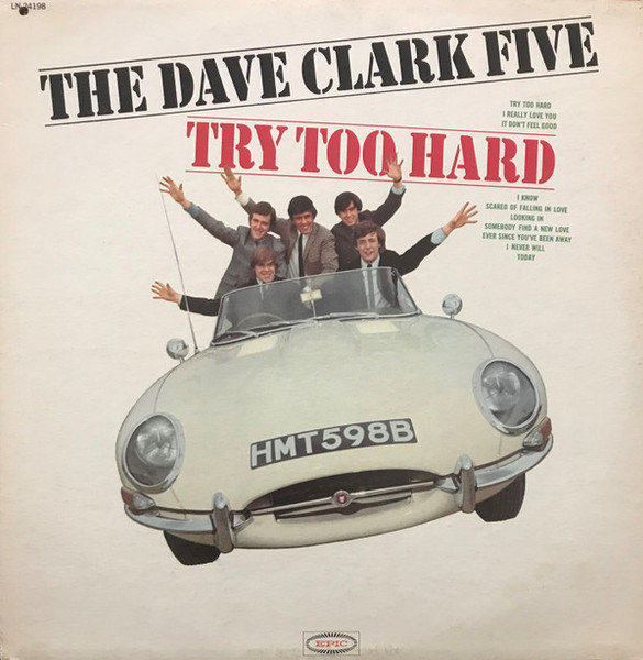 The Dave Clark Five - Try Too Hard (LP, Album, Mono, Pit)