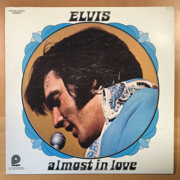 Elvis Presley - Almost In Love (LP, Comp, RE)_3437612190