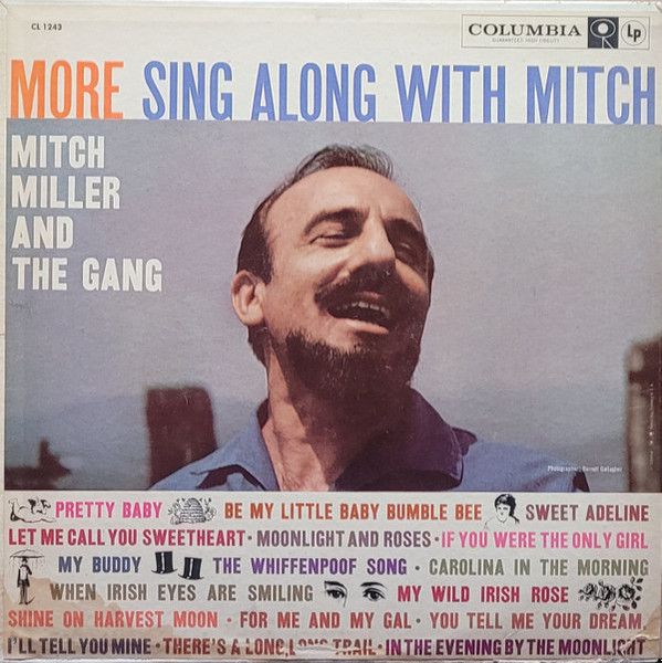 Mitch Miller And The Gang - More Sing Along With Mitch (LP, Album, Mono)_3440364543