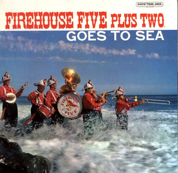 Firehouse Five Plus Two - Goes To Sea (LP)