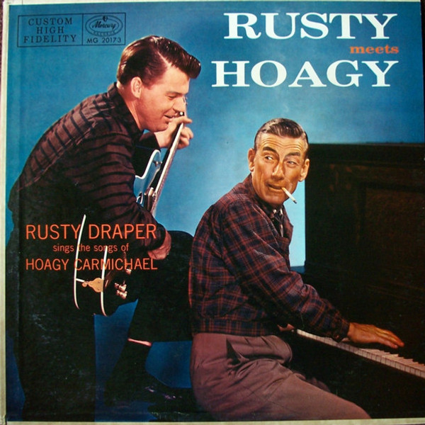 Rusty Draper - Rusty Meets Hoagy: Rusty Draper Sings The Songs Of Hoagy Carmichael (LP, Album)_3443252481