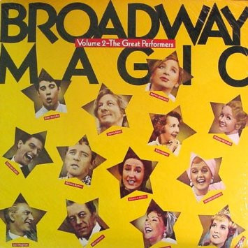 Various - Broadway Magic Volume 2 - The Great Performers (LP, Comp)