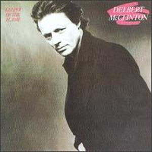 Delbert McClinton - Keeper Of The Flame (LP, Album, 56 )