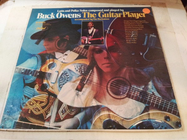 Buck Owens Accompanied By The Buckaroos - The Guitar Player (LP, Album)