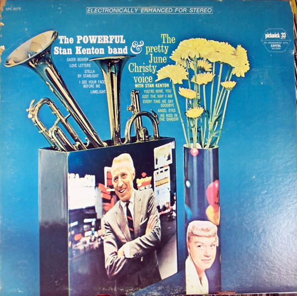 Stan Kenton Band* And June Christy - The Powerful Stan Kenton Band And The Pretty June Christy Voice With Stan Kenton (LP, Comp)_3451770168