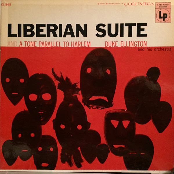Duke Ellington And His Orchestra - Liberian Suite And A Tone Parallel To Harlem (LP, Mono)