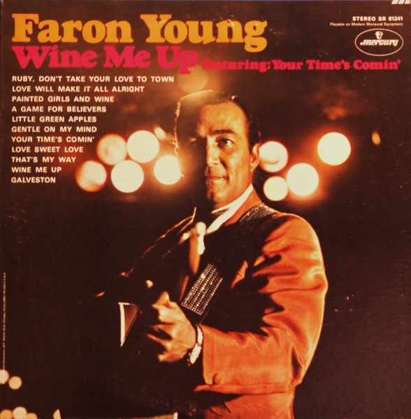 Faron Young - Wine Me Up (LP, Album)_3453461826