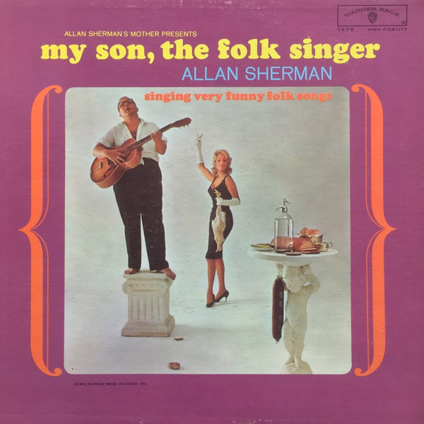 Allan Sherman - My Son, The Folk Singer (LP, Album, Mono, Hol)