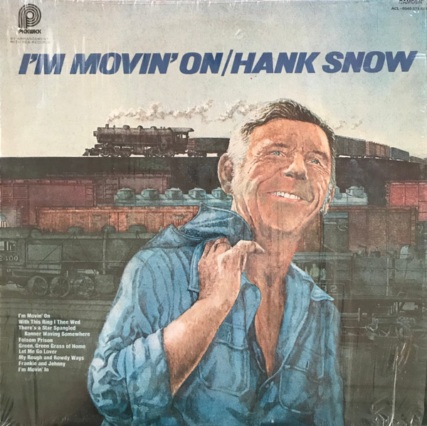 Hank Snow - I'm Movin On (LP, RE)