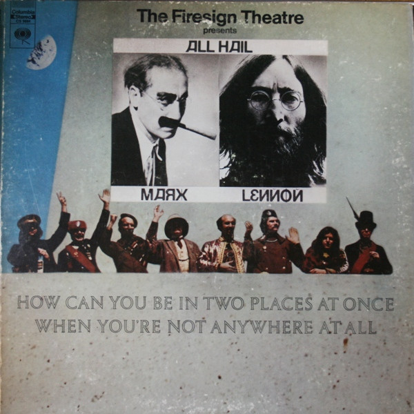 The Firesign Theatre - How Can You Be In Two Places At Once When You're Not Anywhere At All (LP, Album, RE)