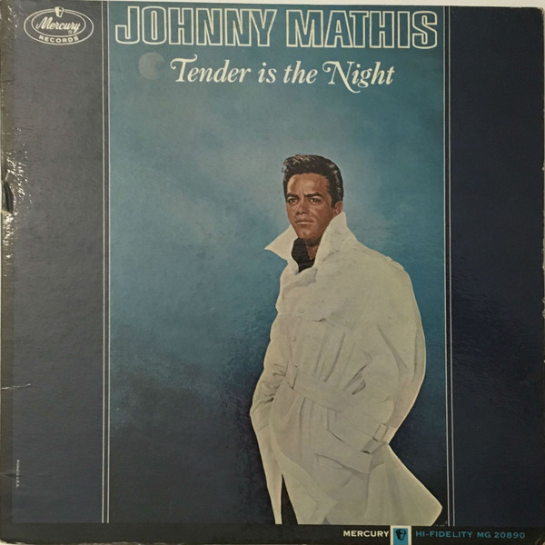 Johnny Mathis - Tender Is The Night (LP, Album, Mono)_3468378465