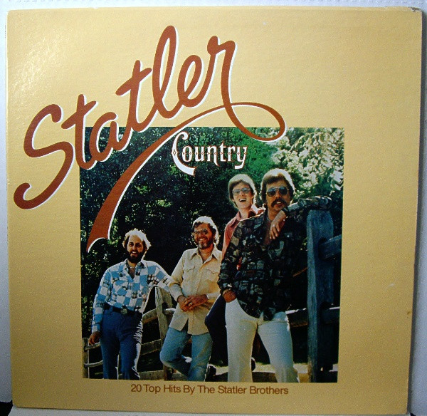 The Statler Brothers - Statler Country (2xLP, Comp)_3468237030