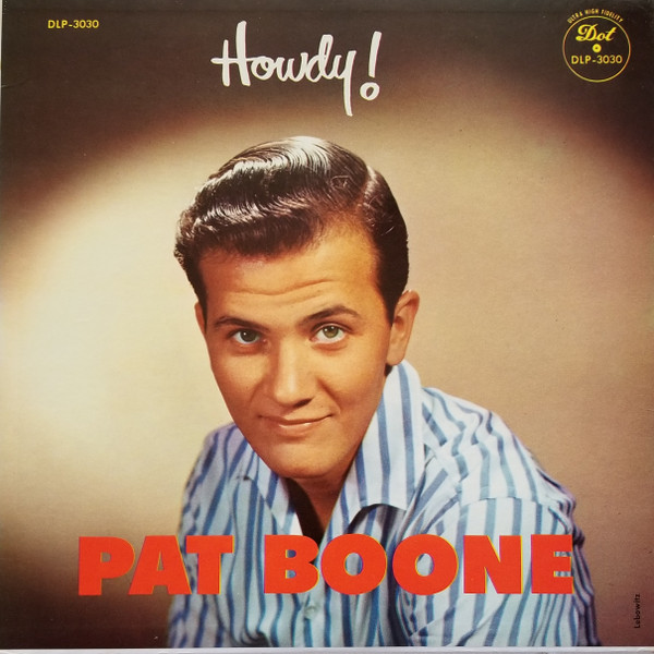 Pat Boone - Howdy! (LP, Album, RP)_3469718796