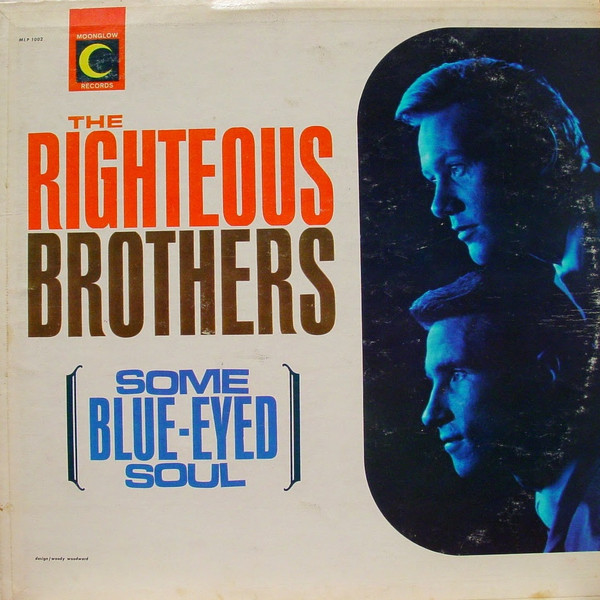 The Righteous Brothers - Some Blue-Eyed Soul (LP, Album, Mono, Mon)_3473129664