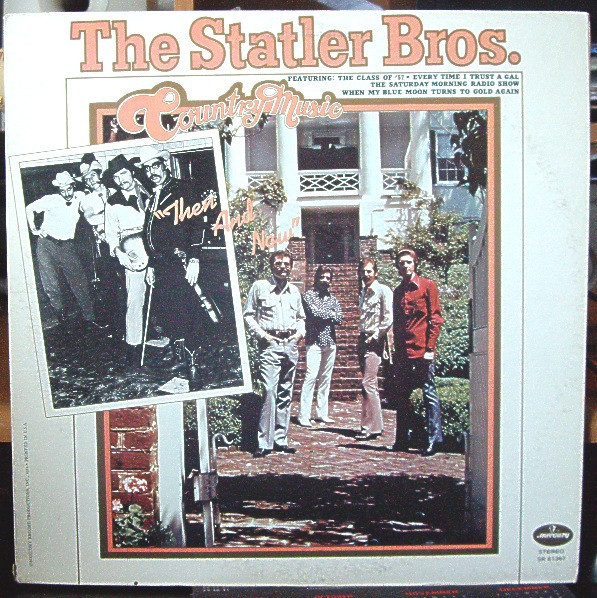 The Statler Brothers - Country Music Then And Now (LP)_3473096793