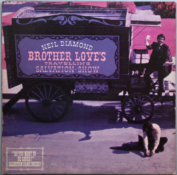 Neil Diamond - Brother Love's Travelling Salvation Show (LP, Album)