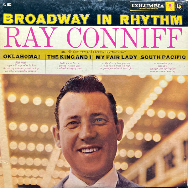 Ray Conniff And His Orchestra And Chorus* - Broadway In Rhythm (LP, Album, Mono)_3480885762