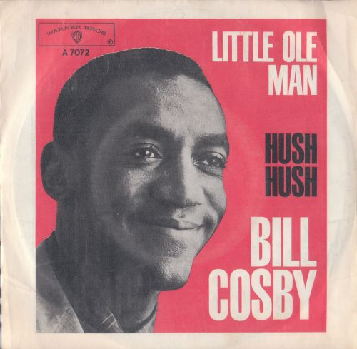 Bill Cosby - Little Ole Man / Hush Hush (7", Single, Styrene, Ter)