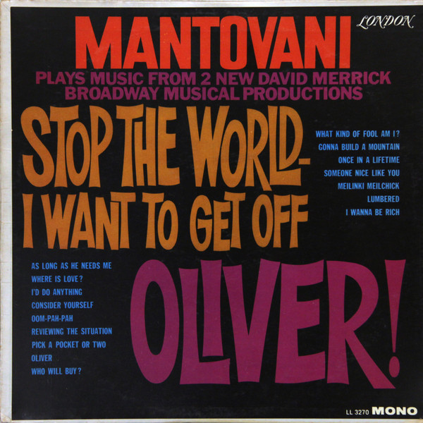 Mantovani And His Orchestra - Stop The World I Want To Get Off / Oliver! (LP, Mono)_3484003422